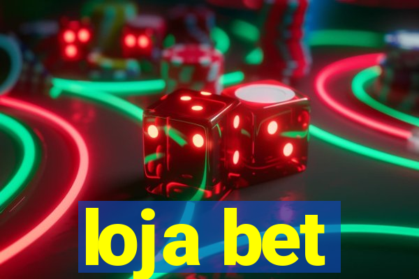 loja bet